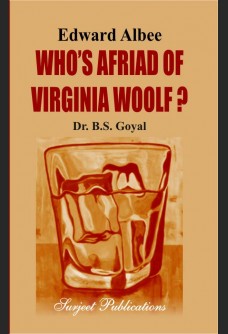 EDWARD ALBEE: WHO'S AFRIAD OF VIRGINIA WOOLF?